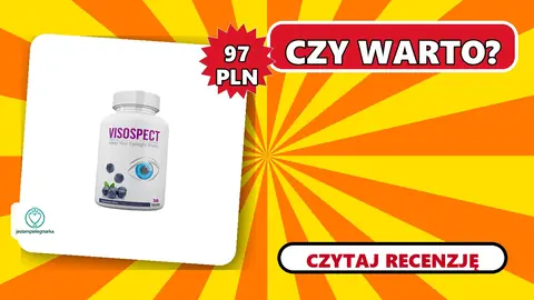 Visospect Forte: jak stosować i czy pomaga na zmęczenie oczu?